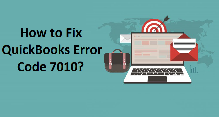 QuickBooks-Error-Code-7010