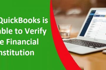 QuickBooks is-Unable-to-Verify-the-Financial-Institution