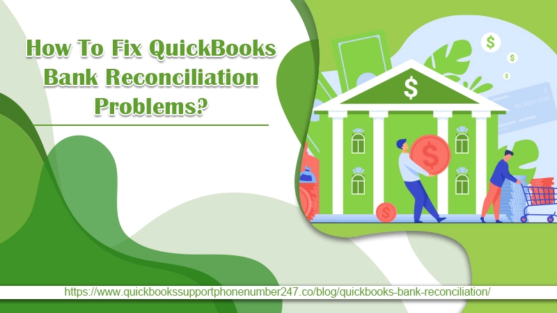 Fix QuickBooks Bank Reconciliation Problems banner