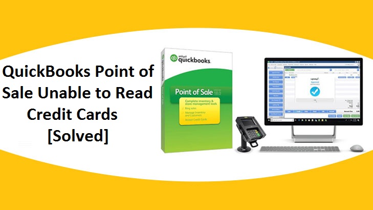 QuickBooks-Point-of-Sale-Unable-to-Read-Credit-Cards