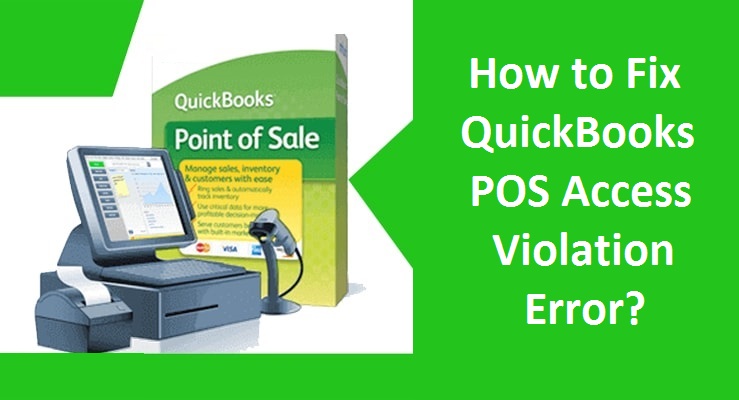 QuickBooks-POS-Access-Violation-Error