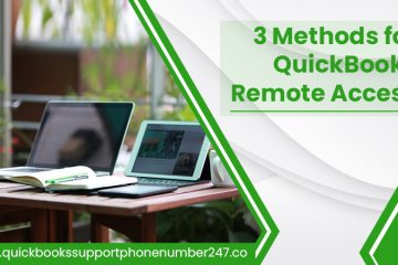 3 Methods for QuickBooks Remote Access